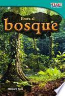 Libro Entra al bosque (Step into the Forest) (Spanish Version)
