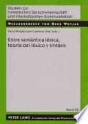 Libro Entre semántica léxica, teoría del léxico y sintaxis