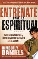 Libro Entrénate para lo espiritual