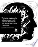 Libro Epistemología naturalizada