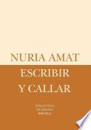 Libro Escribir y callar