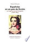 Libro Españolas en un país de ficción