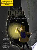 Libro Espío El Negro En Una Caverna