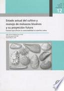 Libro Estado Actual Del Cultivo Y Manejo de Moluscos Bivalvos Y Su Proyeccion Futura