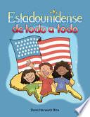 Libro Estadounidense de todo a todo (American Through and Through) (Spanish Version)