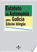 Libro Estatuto de autonomia para Galicia / Galician Statute of Autonomy