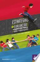 Libro Estrategias para la evaluación de la condición física en niños y adolescentes