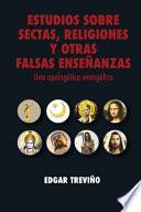 Libro Estudio sobre sectas, religiones y otras falsas enseñanzas