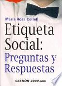 Libro Etiqueta social: Preguntas y respuestas
