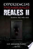 Libro Experiencias Paranormales Reales II