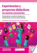 Libro Experiencias y proyectos didácticos en nuevos escenarios