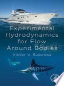 Libro Experimental Hydrodynamics for Flow Around Bodies