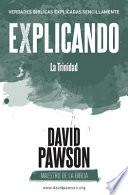 Libro EXPLICANDO La Trinidad