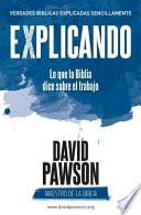 Libro EXPLICANDO Lo que la Biblia dice sobre el trabajo