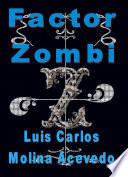 Libro Factor Zombi