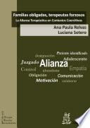 Libro Familias obligadas, terapeutas forzosos: la Alianza Terapéutica en Contextos Coercitivos