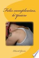 Libro Feliz Cumpleanos, Te Quiero