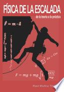 Libro Física de la Escalada