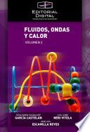 Libro Fluidos, ondas y calor. Volumen 2