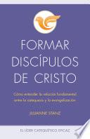 Libro Formar discípulos de Cristo