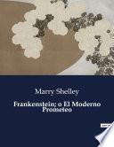 Libro Frankenstein; o El Moderno Prometeo