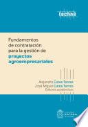 Libro Fundamentos de contratación para la gestión de proyectos agroempresariales