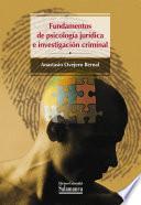 Libro Fundamentos de psicología jurídica e investigación criminal