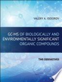 Libro GC-MS of Biologically and Environmentally Significant Organic Compounds