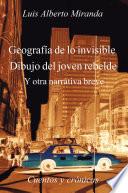 Libro Geografía de lo invisible Dibujo del joven rebelde
