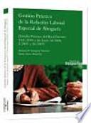 Libro Gestión Práctica de la relación laboral especial de Abogacía