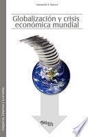 Libro Globalizacion Y Crisis Economica Mundial