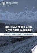 Libro Gobernanza del agua en territorios agrícolas: estudio de caso en El Salvador
