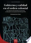 Libro Gobierno y calidad en el orden colonial