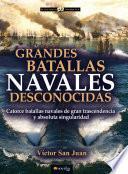 Libro Grandes batallas navales desconocidas
