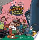 Libro Grandes mentiras de las series de televisión