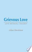 Libro Grievous Love