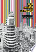 Libro Guía del Madrid de la Movida