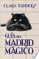 Libro Guía del Madrid mágico