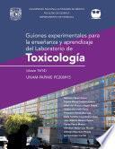 Libro Guiones experimentales para la enseñanza y aprendizaje del laboratorio de Toxicología (clave 1614)