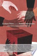 Libro Gustavo Petro vs. Rodolfo Hernández