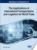 Libro Handbook of Research on the Applications of International Transportation and Logistics for World Trade