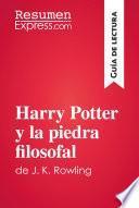 Harry Potter y la piedra filosofal de J. K. Rowling (Guía de lectura)