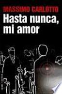 Libro Hasta nunca, mi amor