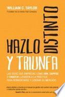Libro Hazlo distinto y triunfa