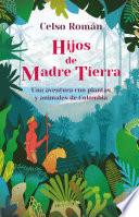 Libro Hijos de madre tierra