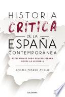 Libro Historia crítica de la España Contemporánea