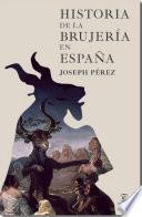 Libro Historia de la brujería en España