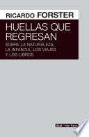 Libro Huellas que regresan