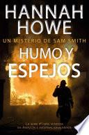 Libro Humo y espejos