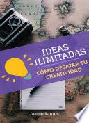 Libro Ideas ilimitadas